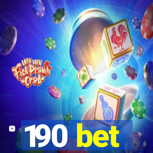 190 bet
